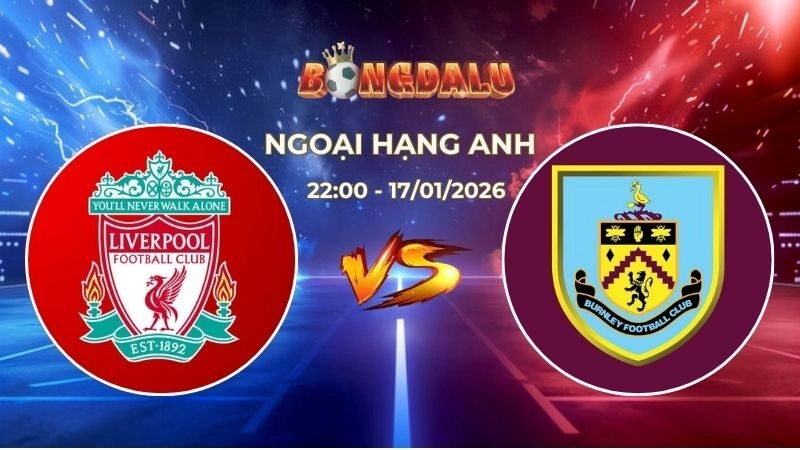 Soi Kèo Liverpool vs Burnley